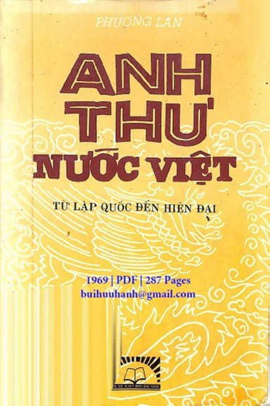 Anh Thư Nước Việt Từ Lập Quốc Đến Hiện Đại (NXB Đại Nam 1969) - Phương Lan, 287 Trang
