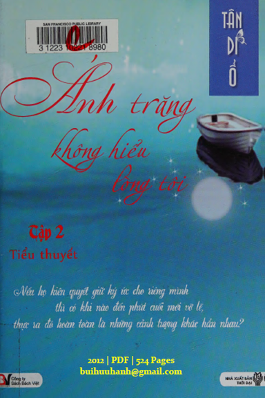 Ánh Trăng Không Hiểu Lòng Tôi Tập 2 (NXB Thời Đại 2012) - Tân Di Ổ, 524 Trang