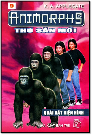 Animorphs Tập 09-Quái Vật Hiện Hình (NXB Trẻ 2002) - Katherine Alice Applegate, 130 Trang