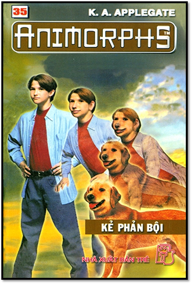 Animorphs Tập 35-Kẻ Phản Bội (NXB Trẻ 2002) - Katherine Alice Applegate, 175 Trang