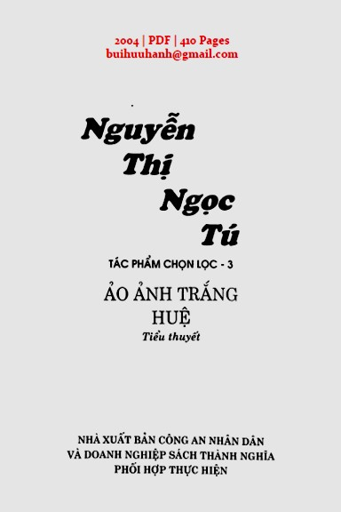 Ảo Ảnh Trắng (NXB Công An 2004) - Nguyễn Thị Ngọc Tú, 410 Trang