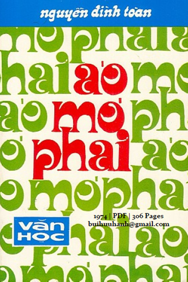 Áo Mơ Phai (NXB Văn Học 1974) - Nguyễn Đình Toàn, 306 Trang