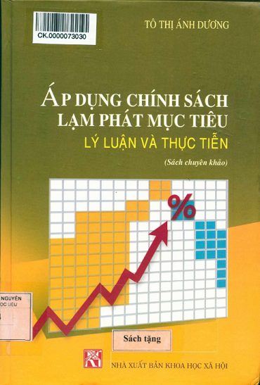 Áp Dụng Chính Sách Lạm Phát Mục Tiêu-Lý Luận Và Thực Tiễn - Tô Thị Ánh Dương, 207 Trang