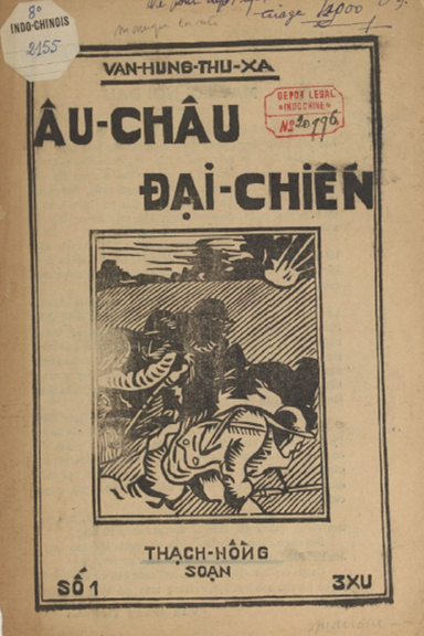 Âu Châu Đại Chiến Số 1-4 (NXB Văn Hùng 1935) - Thạch Hồng, 64 Trang