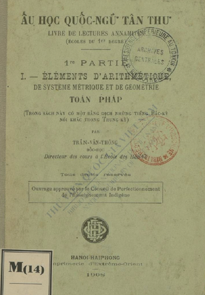 Ấu Học Quốc Ngữ Tân Thư Phần 1.1-Toán Pháp (NXB Hà Nội 1908) - Trần Văn Thông, 88 Trang