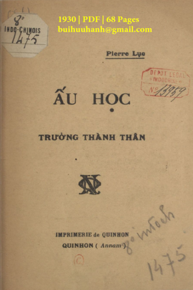 Ấu Học Trưởng Thành Thân (NXB Qui Nhơn 1930) - Pierre Lục, 68 Trang