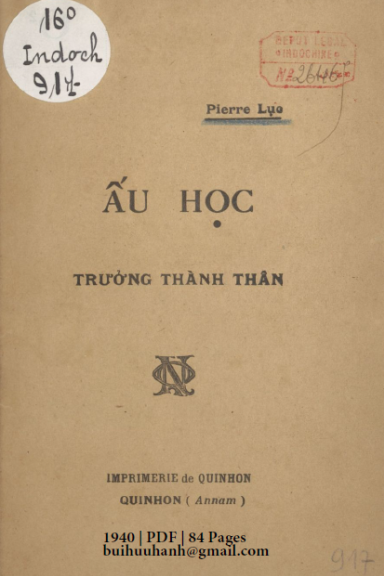 Ấu Học Trưởng Thành Thân (NXB Qui Nhơn 1940) - Pierre Lục, 84 Trang