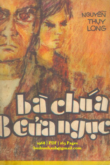 Bà Chúa 8 Cửa Ngục (NXB Đồng Nai 1968) - Nguyễn Thụy Long, 163 Trang