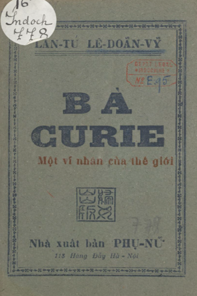Bà Curie (NXB Phụ Nữ 1945) - Lan Tú, 132 Trang