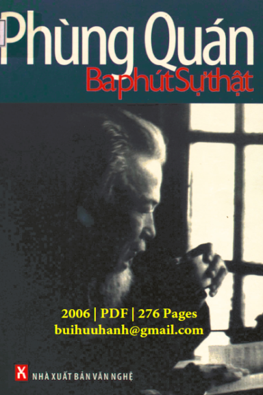 Ba Phút Sự Thật (NXB Văn Nghệ 2006) - Phùng Quán, 276 Trang