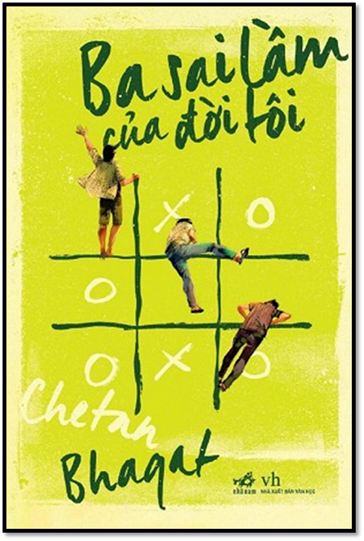 Ba Sai Lầm Của Đời Tôi (NXB Văn Học 2014) - Chetan Bhagat, 308 Trang