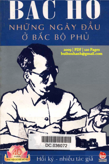 Bác Hồ Những Ngày Đầu Ở Bắc Bộ Phủ (NXB Kim Đồng 2009) - Nhiều Tác Giả, 120 Trang
