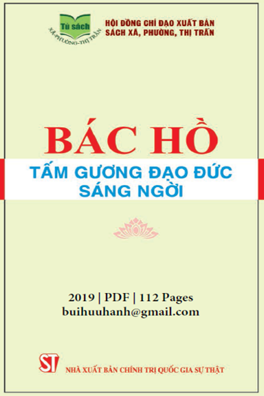 Bác Hồ Tấm Gương Đạo Đức Sáng Ngời (NXB Chính Trị 2019) - Song Thành, 112 Trang