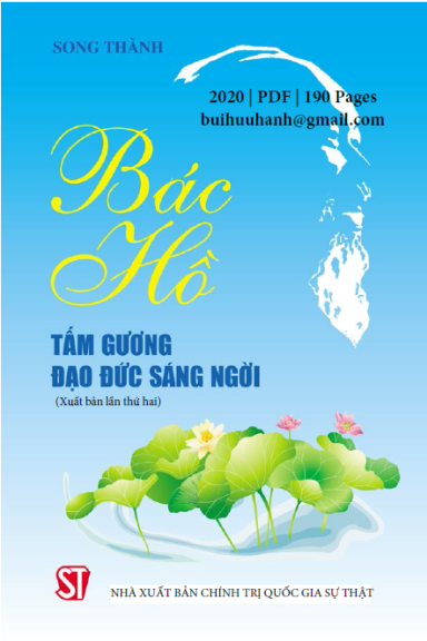 Bác Hồ Tấm Gương Đạo Đức Sáng Ngời (NXB Chính Trị 2020) - Song Thành, 190 Trang