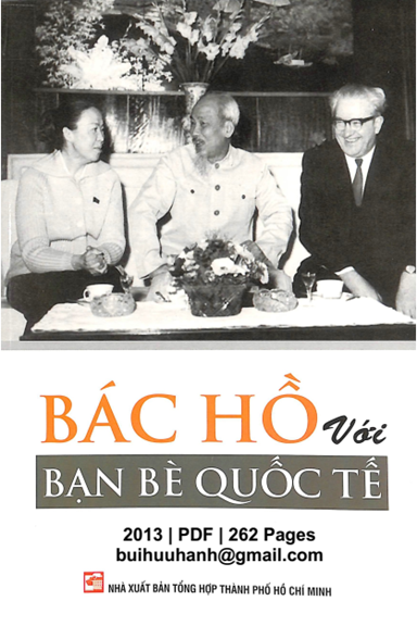 Bác Hồ Với Bạn Bè Quốc Tế (NXB Tổng Hợp 2013) - Trần Quân Ngọc, 262 Trang
