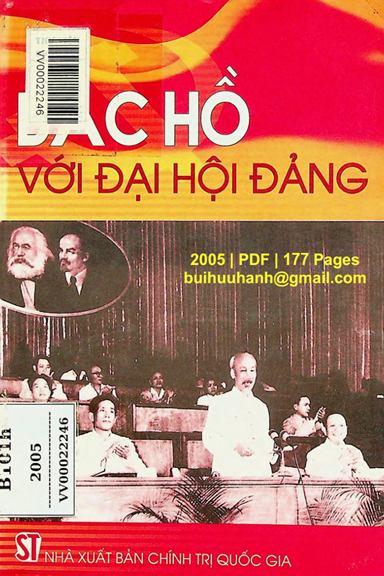 Bác Hồ Với Đại Hội Đảng (NXB Chính Trị 2005) - Nguyễn Đức Tài, 177 Trang