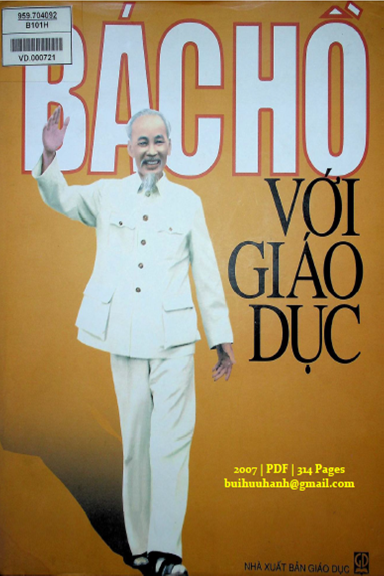 Bác Hồ Với Giáo Dục (NXB Giáo Dục 2007) - Nguyễn Như Ý, 314 Trang
