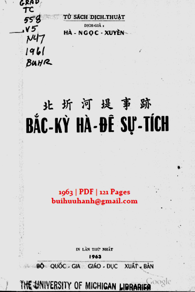 Bắc Kỳ Hà Đê Sự Tích (NXB Bộ Giáo Dục 1963) - Hà Ngọc Xuyên, 121 Trang