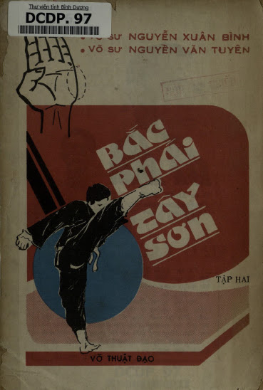 Bắc Phái Tây Sơn Võ Thuật Đạo Tập 2 (NXB Sông Bé 1988) - Nguyễn Xuân Bình, 110 Trang