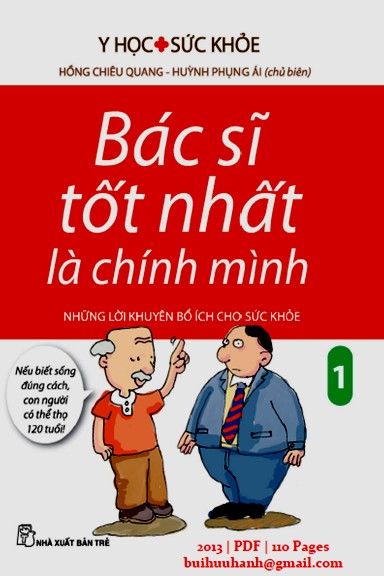 Bác Sĩ Tốt Nhất Là Chính Mình Tập 1 (NXB Trẻ 2013) - Hồng Chiêu Quang, 110 Trang