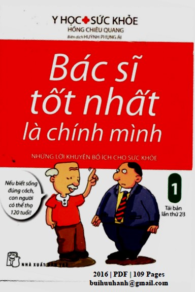 Bác Sĩ Tốt Nhất Là Chính Mình Tập 1 (NXB Trẻ 2016) - Hồng Chiêu Quang, 109 Trang