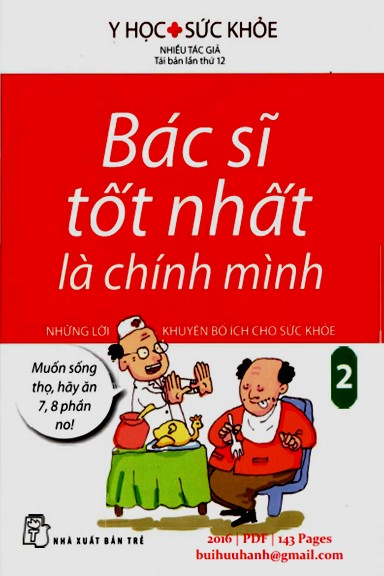 Bác Sĩ Tốt Nhất Là Chính Mình Tập 2 (NXB Trẻ 2016) - Nhiều Tác Giả 143 Trang