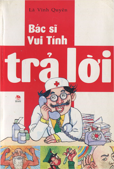 Bác Sĩ Vui Tính Trả Lời (NXB Kim Đồng 2009) - Lã Vĩnh Quyên, 246 Trang