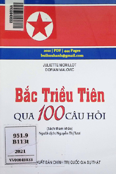 Bắc Triều Tiên Qua 100 Câu Hỏi (NXB Chính Trị 2021) - Juliette Morillot, 444 Trang