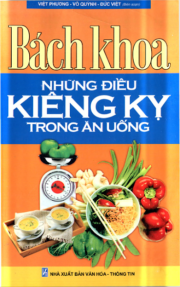 Bách Khoa Những Điều Kiêng Kỵ Trong Ăn Uống (NXB Văn Hóa Thông Tin 2008) - Việt Phương, 382 Trang