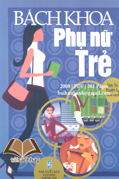 Bách Khoa Phụ Nữ Trẻ (NXB Văn Hóa Thông Tin 2008) - Tâm Vũ, 381 Trang