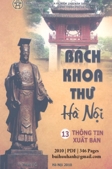 Bách Khoa Thư Hà Nội Tập 13-Thông Tin Xuất Bản (NXB Thời Đại 2010) - Hồng Lĩnh, 346 Trang