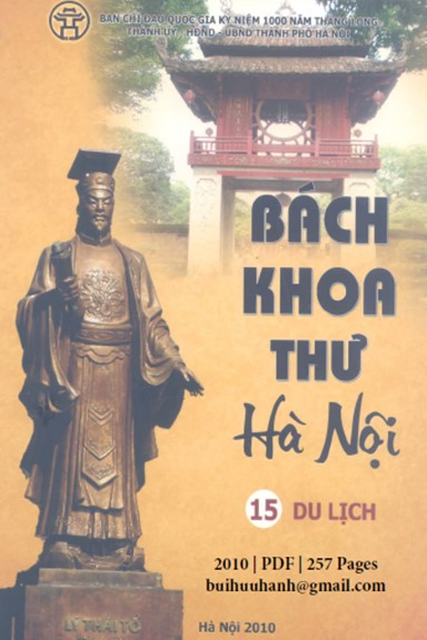 Bách Khoa Thư Hà Nội Tập 15-Du Lịch (NXB Thời Đại 2010) - Nguyễn Hữu Quỳnh, 257 Trang