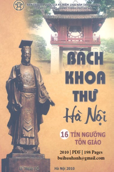 Bách Khoa Thư Hà Nội Tập 16-Tín Ngưỡng Tôn Giáo (NXB Thời Đại 2010) - Nguyễn Duy Hinh, 198 Trang