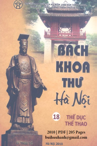 Bách Khoa Thư Hà Nội Tập 18-Thể Dục Thể Thao (NXB Thời Đại 2010) - Đoàn Thành Lâm, 205 Trang