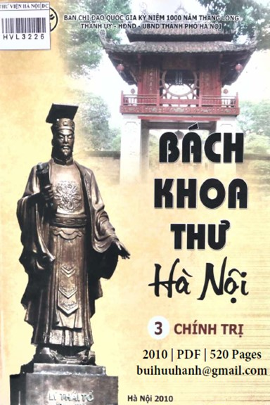 Bách Khoa Thư Hà Nội Tập 3-Chính Trị (NXB Thời Đại 2010) - Lưu Minh Trị, 520 Trang
