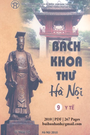 Bách Khoa Thư Hà Nội Tập 9-Y Tế (NXB Thời Đại 2010) - Nguyễn Năng An, 267 Trang