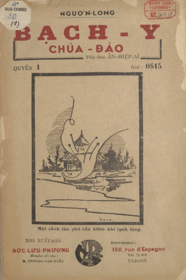 Bạch Y Chúa Đảo Quyển 1-6 (NXB Đức Lưu Phương 1939) - Ngươn Long, 292 Trang