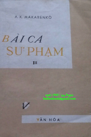 Bài Ca Sư Phạm Tập 3 (NXB Văn Hóa 1976) - Anton Makarenko, 344 Trang
