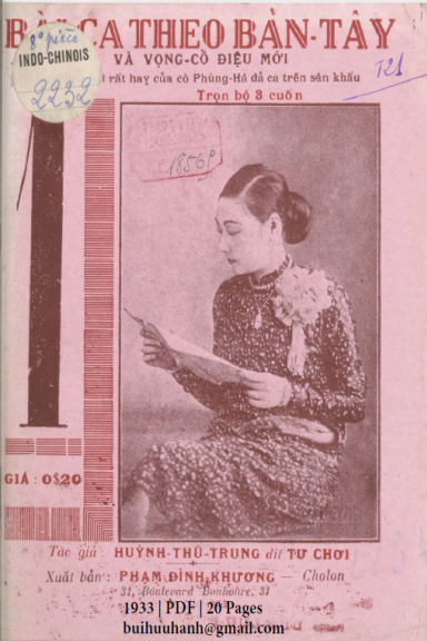 Bài Ca Theo Bản Tây Và Vọng Cổ Điệu Mới Cuốn 1 (NXB Đức Lưu Phương 1933) - Huỳnh Thũ Trung, 20 Trang