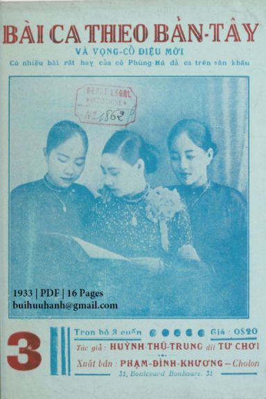 Bài Ca Theo Bản Tây Và Vọng Cổ Điệu Mới Cuốn 3 (NXB Đức Lưu Phương 1933) - Huỳnh Thũ Trung, 16 Trang