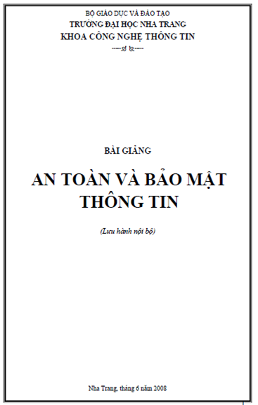 Bài Giảng An Toàn Và Bảo Mật Thông Tin (NXB Nha Trang 2008) - Trần Minh Văn, 184 Trang