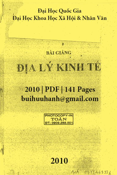 Bài Giảng Địa Lý Kinh Tế (NXB Đại Học Quốc Gia 2010) - Nhiều Tác Giả, 141 Trang