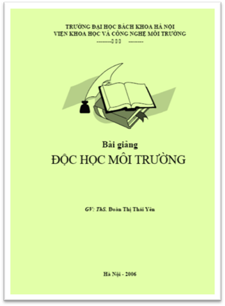 Bài Giảng Độc Học Môi Trường (NXB Hà Nội 2006) - Đoàn Thị Thái Yên, 98 Trang