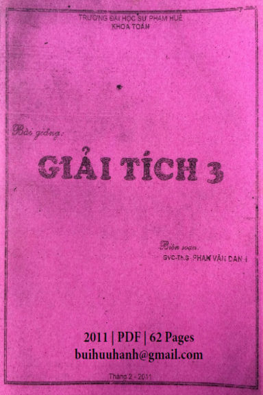 Bài Giảng Giải Tích 3 (NXB Đại Học Huế 2011) - Phan Văn Danh, 62 Trang