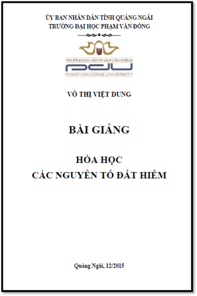 Bài Giảng Hóa Học Các Nguyên Tố Đất Hiếm (NXB Quảng Ngãi 2015) - Võ Thị Việt Dung, 96 Trang