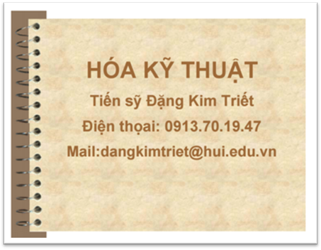 Bài Giảng Hóa Kỹ Thuật (NXB Hồ Chí Minh 2009) - Đặng Kim Triết, 189 Trang