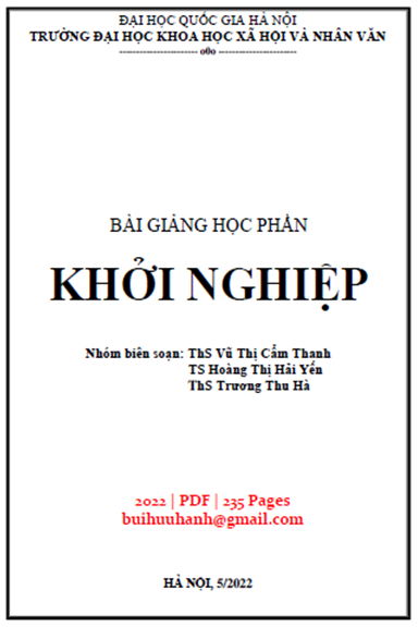 Bài Giảng Học Phần Khởi Nghiệp (NXB Đại Học Quốc Gia 2022) - Vũ Thị Cẩm Thanh, 235 Trang
