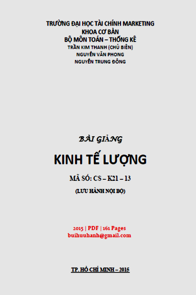 Bài Giảng Kinh Tế Lượng (NXB Tài Chính Marketing 2015) - Trần Kim Thanh, 161 Trang