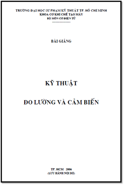 Bài Giảng Kỹ Thuật Đo Lường Và Cảm Biến (NXB Hồ Chí Minh 2006) - Nhiều Tác Giả, 117 Trang