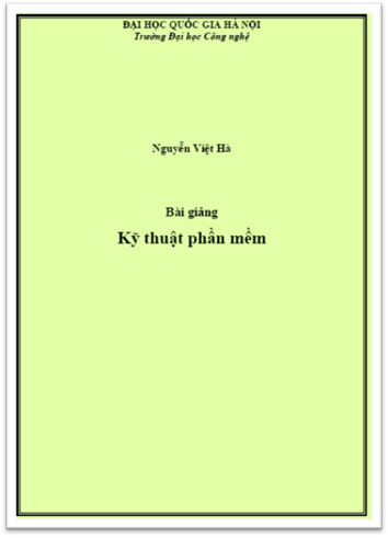 Bài Giảng Kỹ Thuật Phần Mềm  (NXB Đại Học Quốc Gia 2010) - Nguyễn Việt Hà, 77 Trang